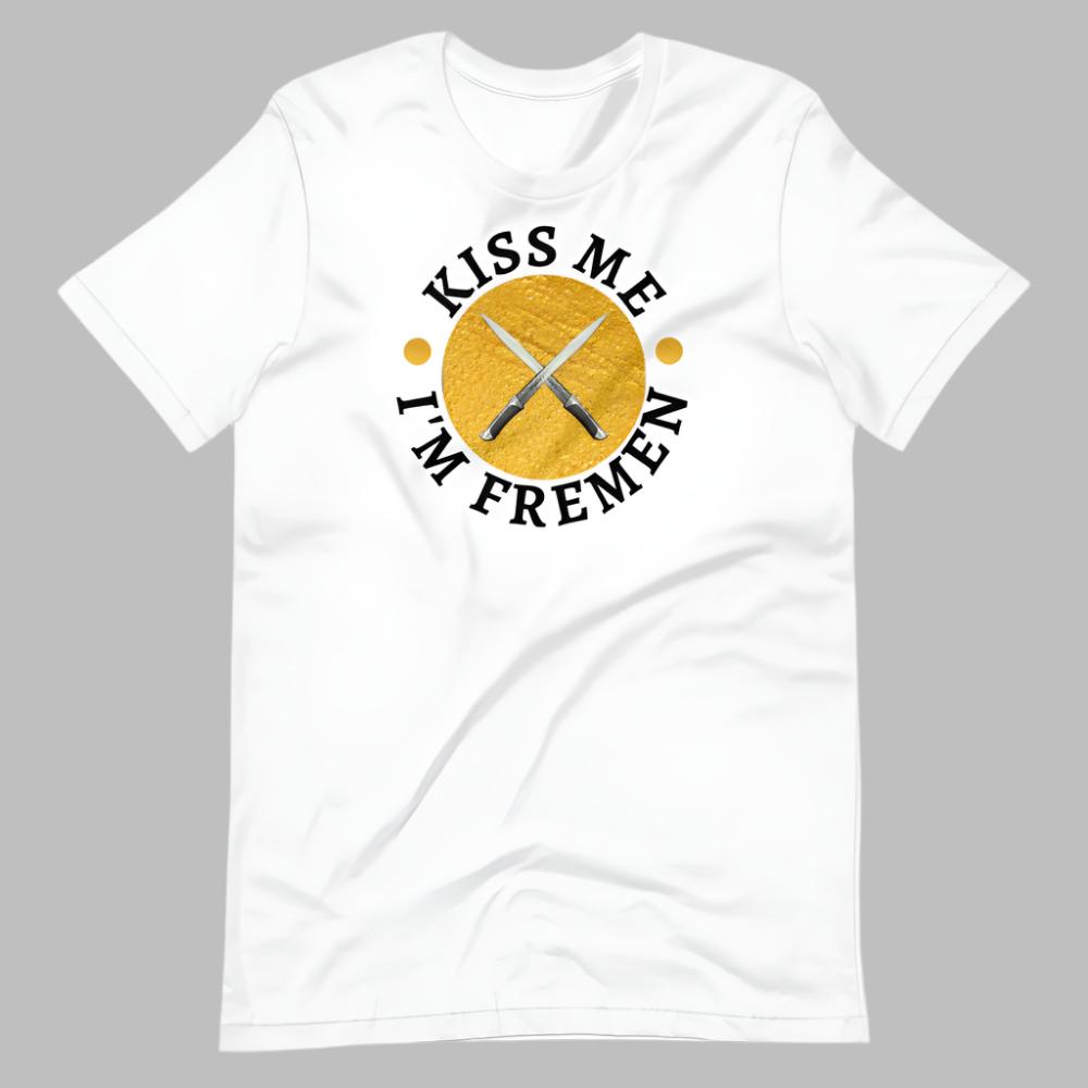 Dune Kiss Me Im Fremen TShirt - White Color - https://ascensionemporium.net